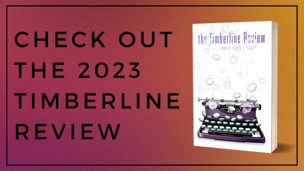 Check out the 2023 Timberline Review - text with cover