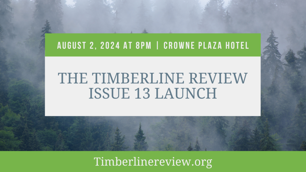 The Timberline Review Issue 13 Launch