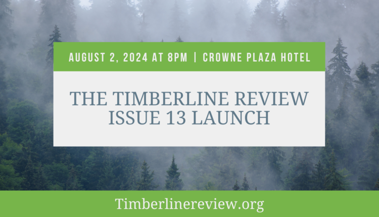 The Timberline Review Issue 13 Launch